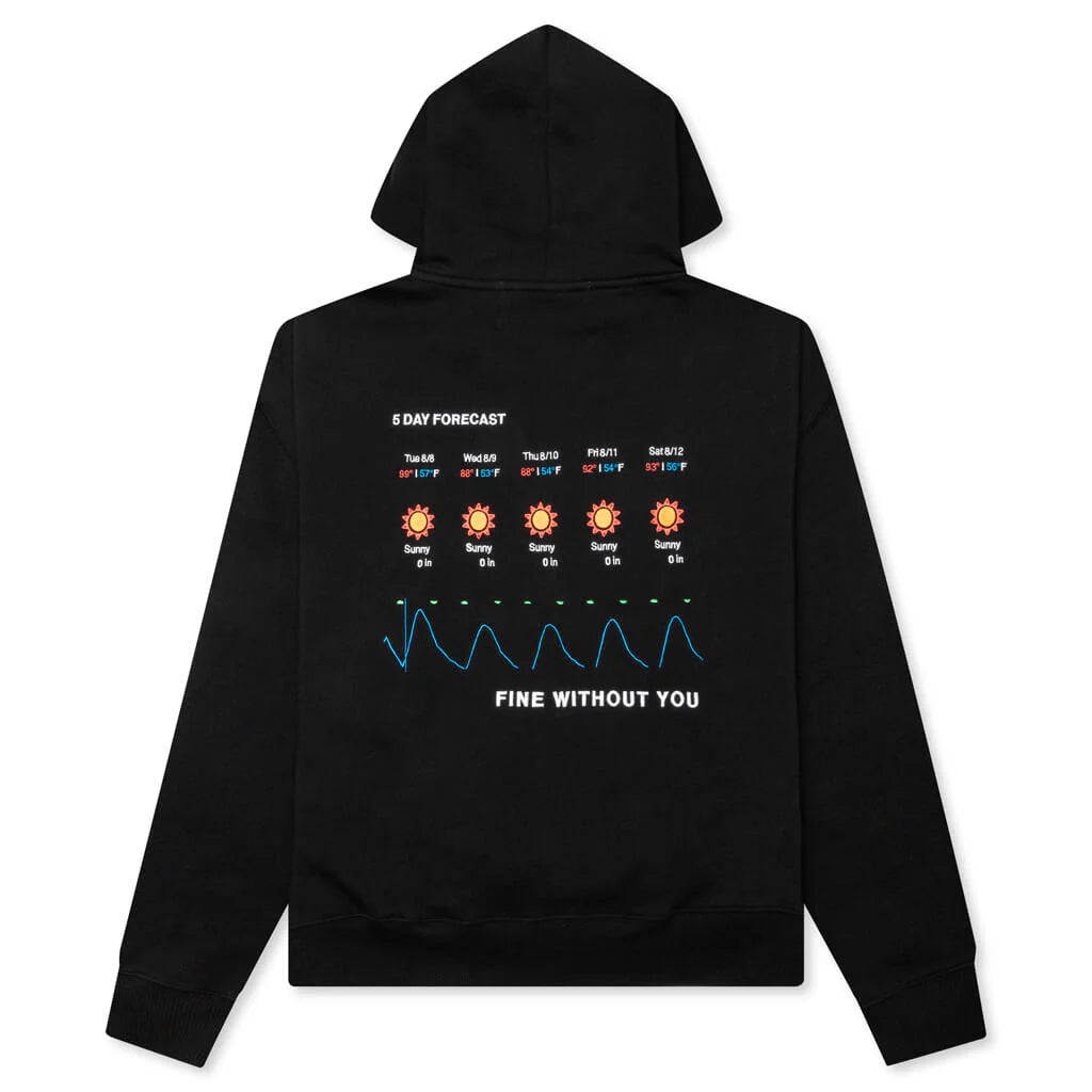 Fine Without You Hoodie Black
