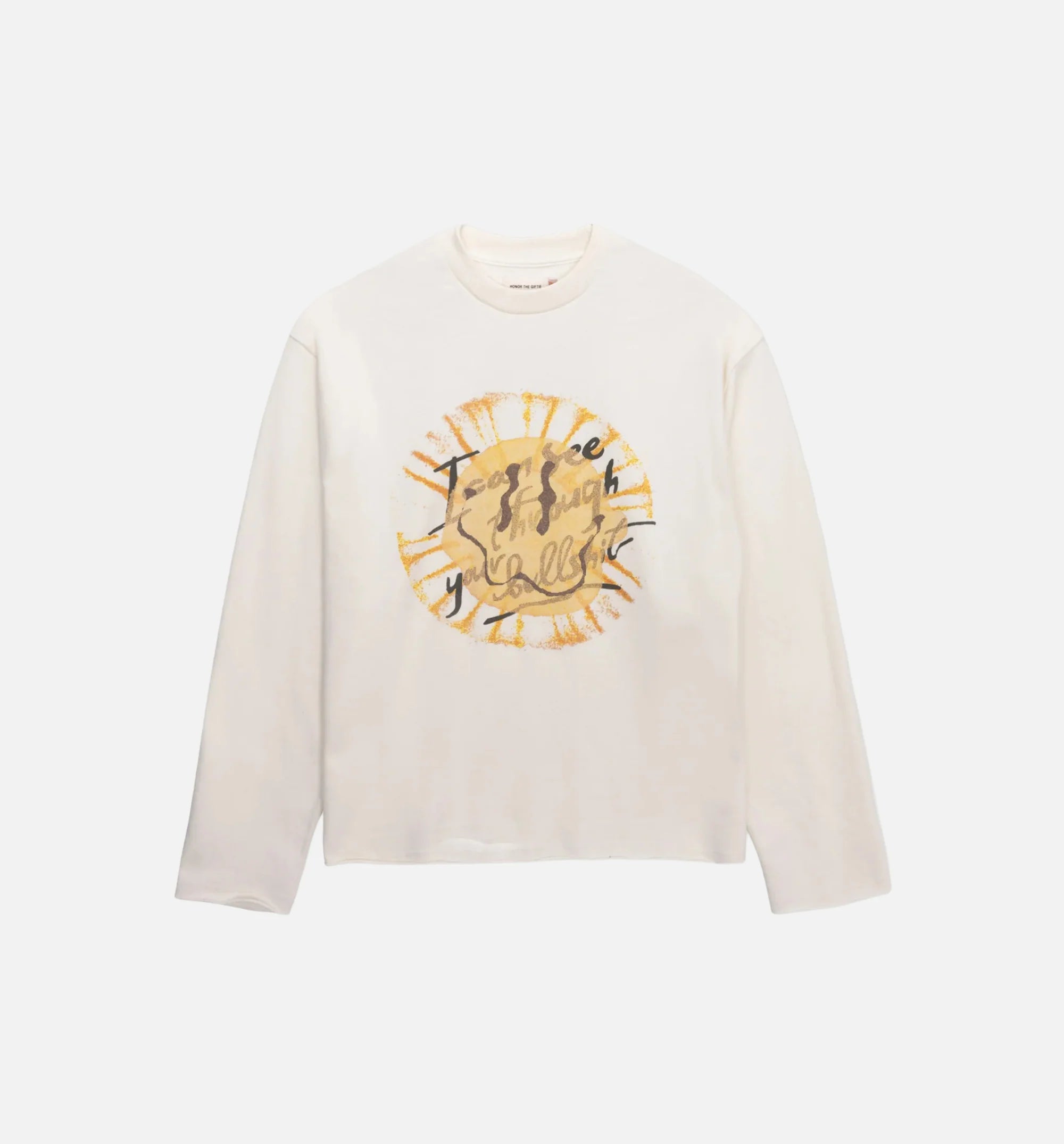 I Can See Through Your Bullshit Crew Mens Long Sleeve White